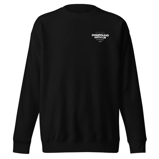 'Compound With Us' Premium Sweatshirt